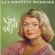 ANN-KRISTIN HEDMARK / Visa Till Dig